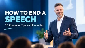 How to End a Speech