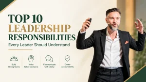 Leadership Responsibilities